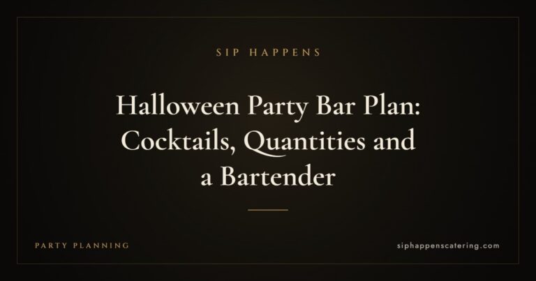 Halloween Party Bar Plan: Cocktails, Quantities and a Bartender — Sip Happens mobile bartending, New Jersey